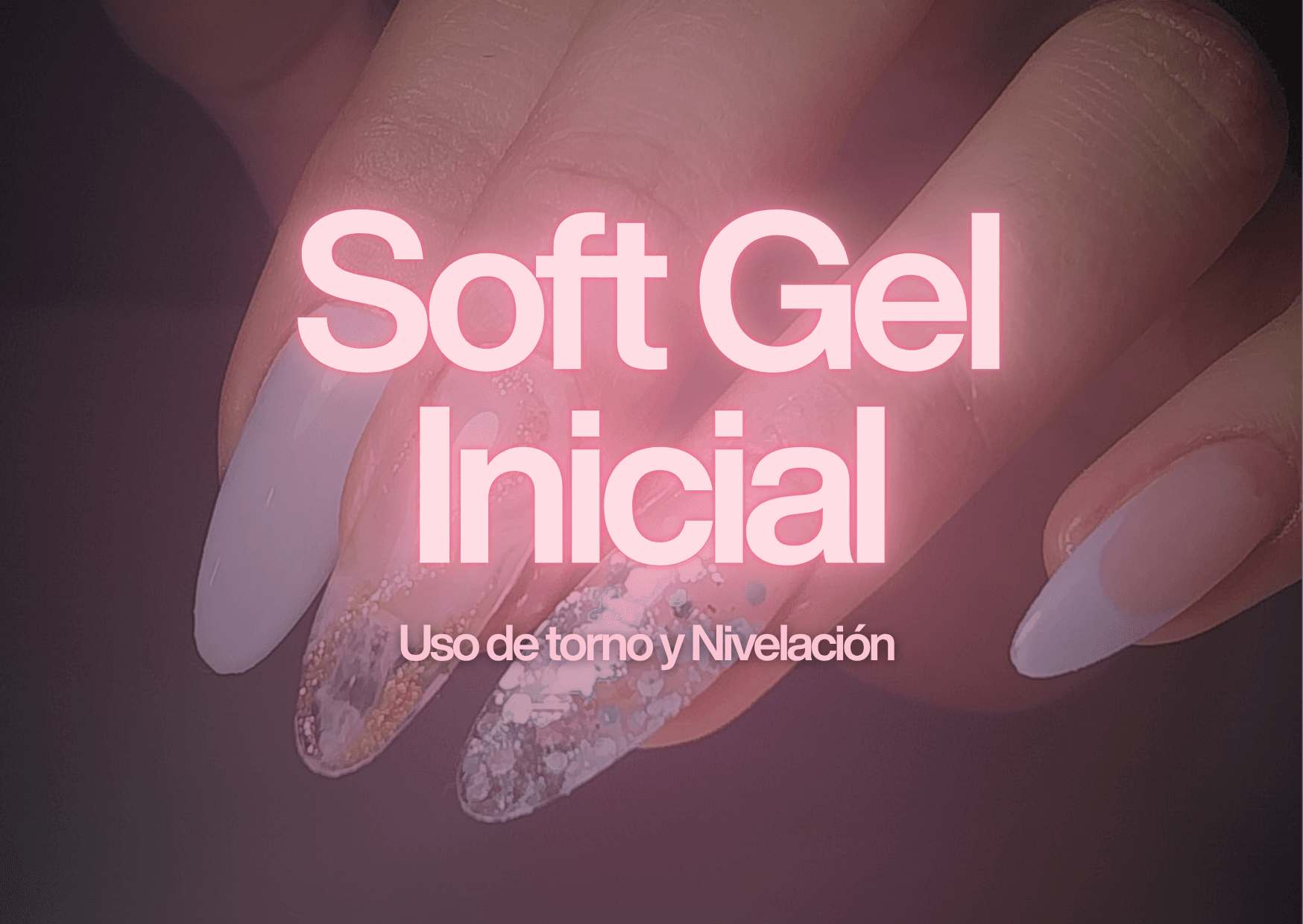 Soft Gel Inicial